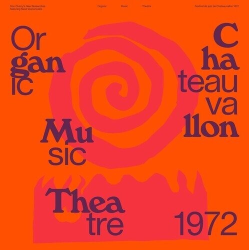 

Виниловая пластинка Cherry, Don / Vasconcelos, Nana - Organic Music Theatre Festival Chateauvallon 1972