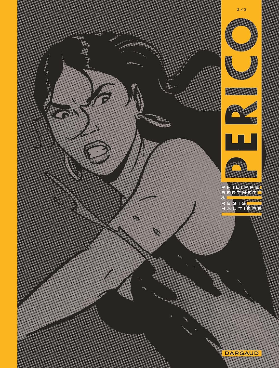 

Perico - Tome 2 (DARGAUD)