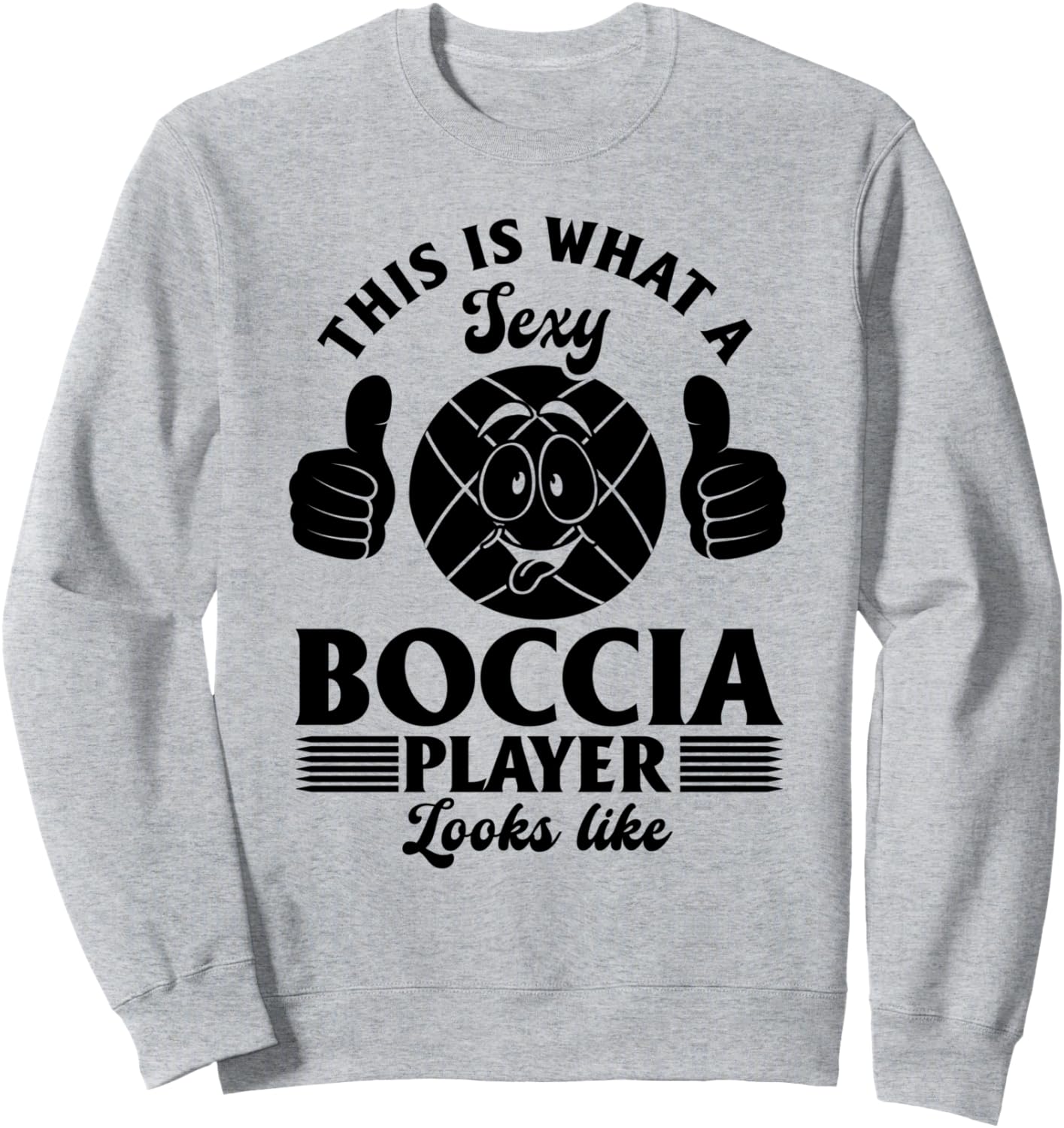 

Вот как выглядит сексуальная бочча - толстовка с надписью «Бочче» Bocce Ball Player Boccia Player Bocce Ball Game, серый