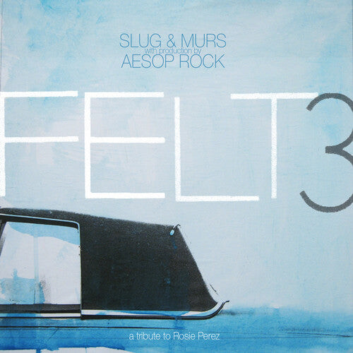 

CD диск Felt: Felt, Vol. 3: A Tribute To Rosie Perez