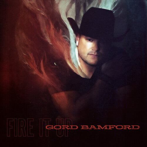 

CD диск Bamford, Gord: Fire It Up