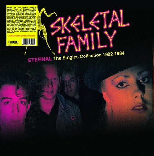 

Виниловая пластинка Skeletal Family: Eternal: The Singles Collection 1982-1984
