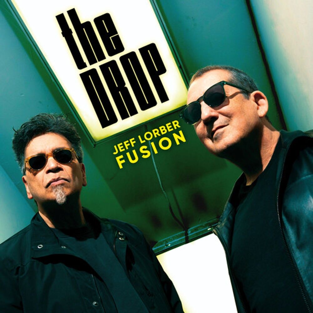 

Диск CD The Drop - Jeff Lorber Fusion