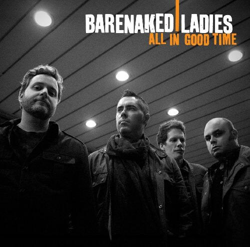 

CD диск Barenaked Ladies: All in Good Time