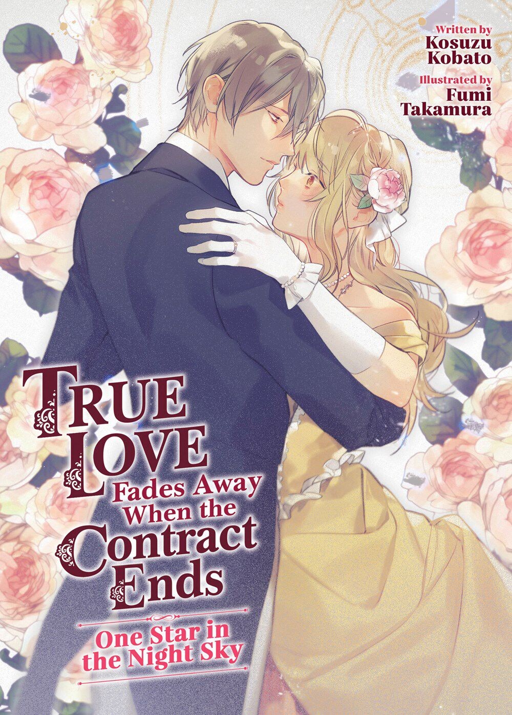 

Новелла True Love Fades Away When the Contract Ends - One Star in the Night Sky Novel