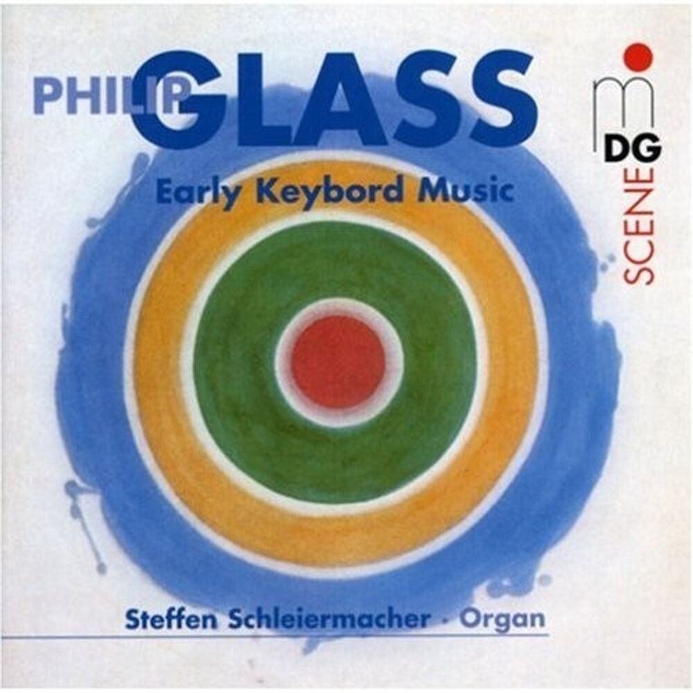 

Диск CD Early Keyboard Music - Philip Glass, Steffen Schleiermacher