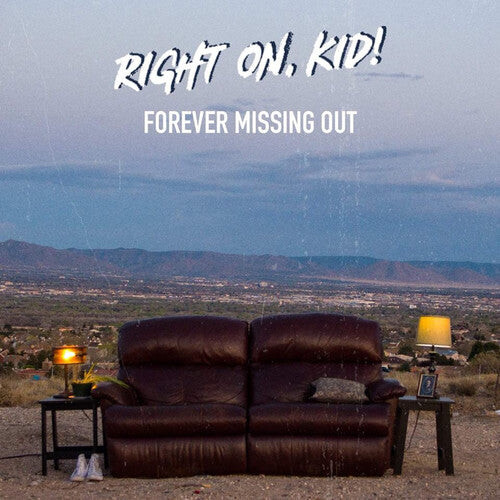 

CD диск Right on Kid!: Forever Missing Out