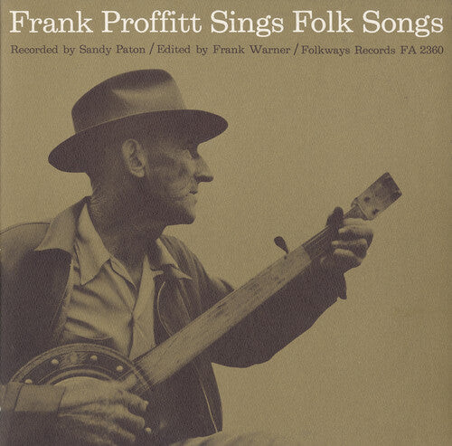 

CD диск Proffitt, Frank: Frank Proffitt Sings Folk Songs