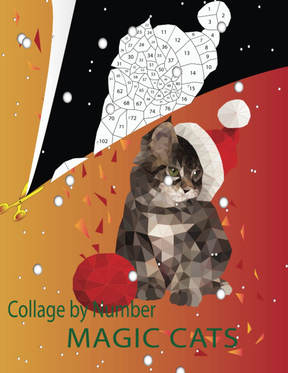 

Collage By Number: Collage by Number Magic Cats, Novelty Things To Cut and Collage, Book Cut and Collage Adults !! (Independently published)