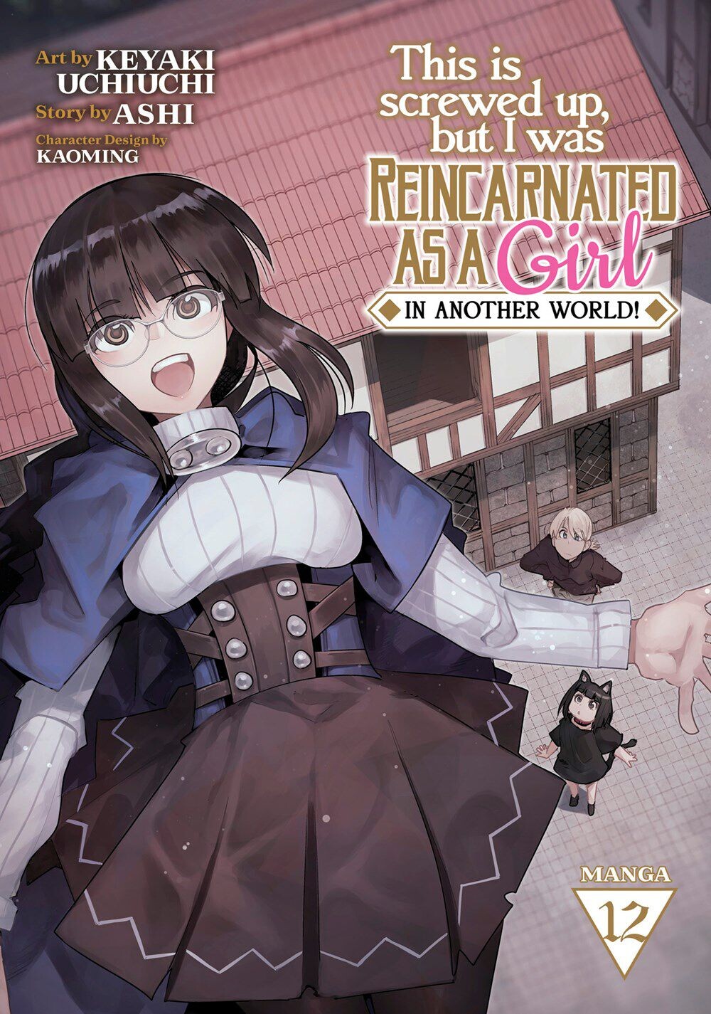 

Манга This Is Screwed Up, but I Was Reincarnated as a GIRL in Another World! Manga Volume 12