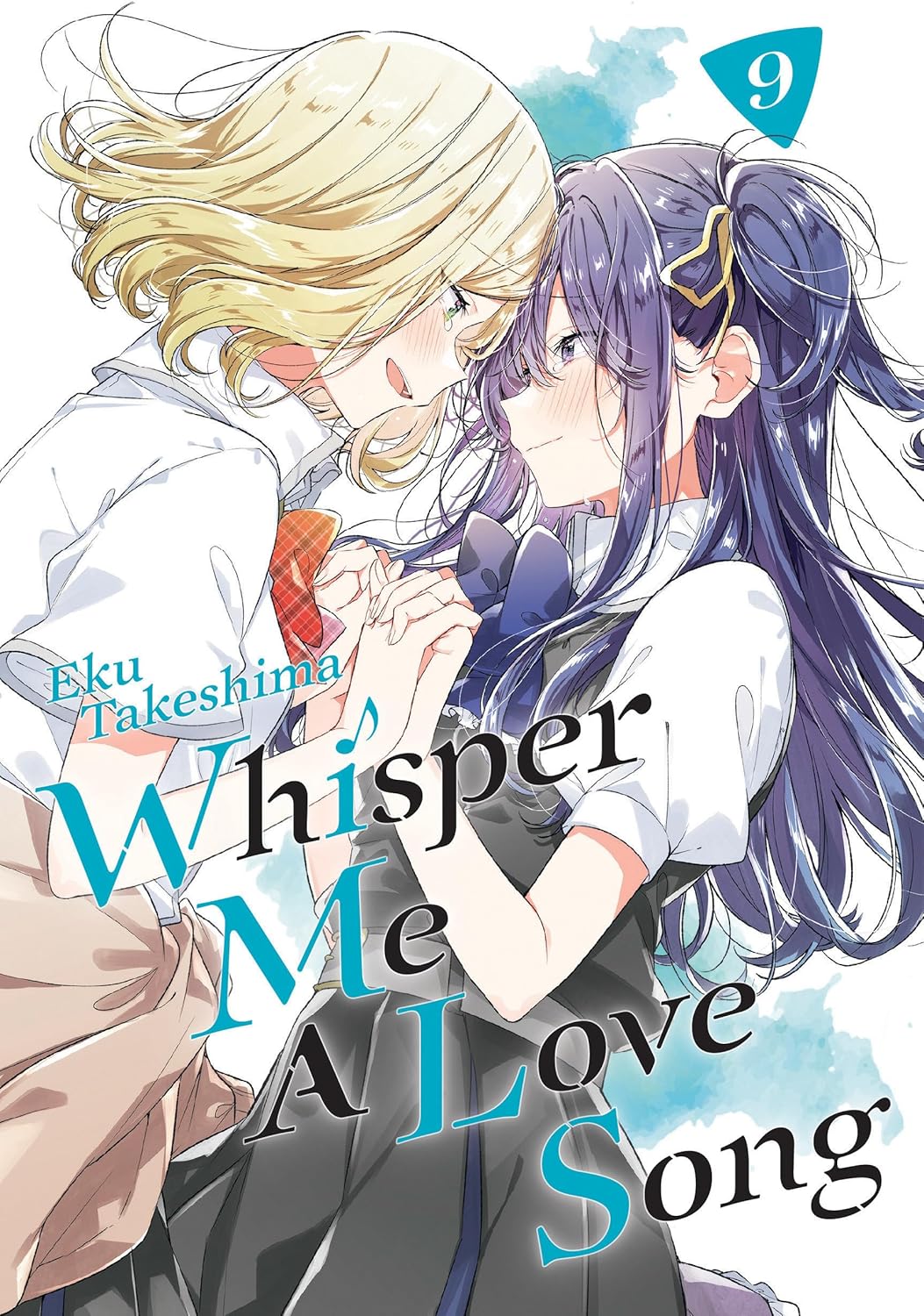 

Whisper Me a Love Song 9 (Kodansha Comics)