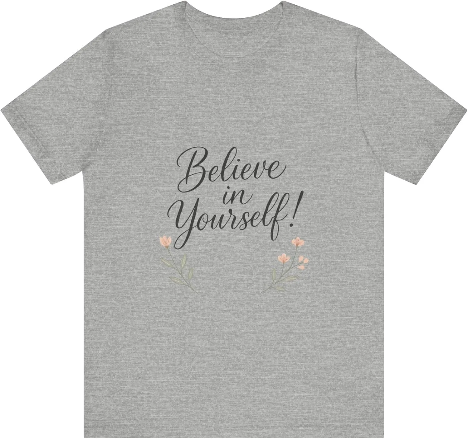 Футболка Unisex Believe in Yourself с мотивационной надписью