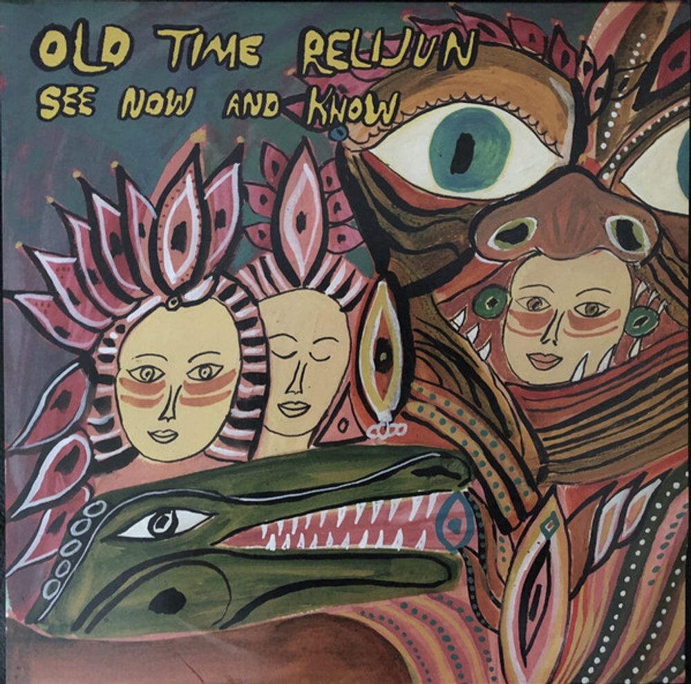 

Виниловая пластинка LP See Now And Know - Old Time Relijun