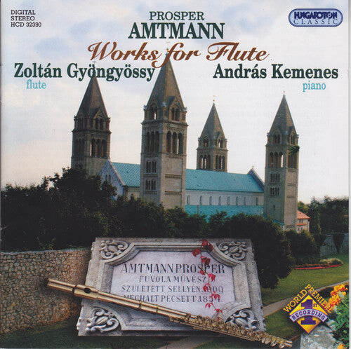 

CD диск Gyongyossy, Zoltan / Kemenes, Andras: Prosper Amntmann: Works for Flute