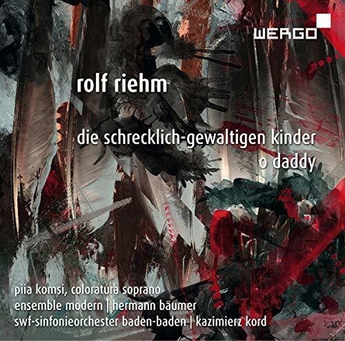 

CD диск Riehm / Ensemble Modern: Die Schrecklich Gewaltigen Kinder