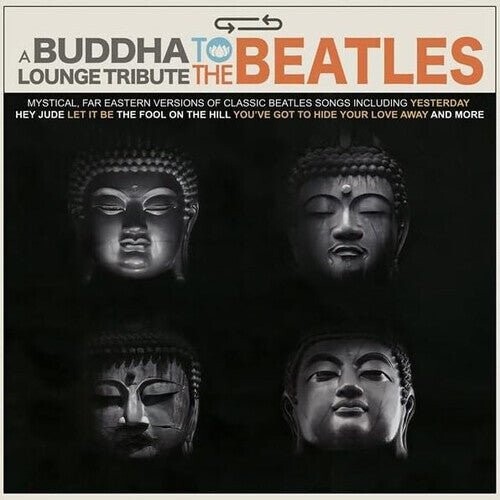 

Виниловая пластинка Buddha Lounge Tribute To The Beatles / Var