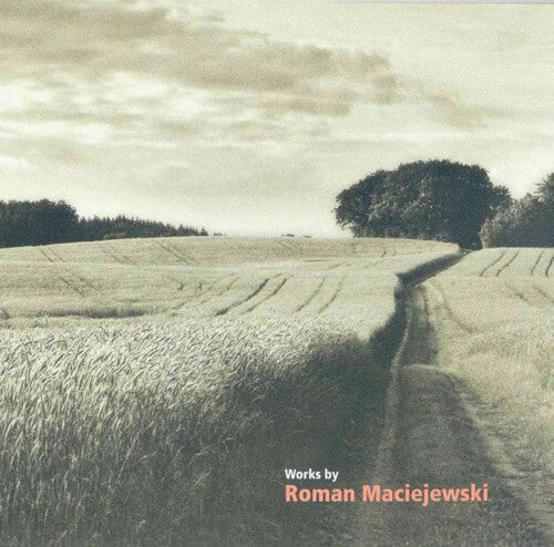 

CD диск Maciejewski / Michal Wesolowski: Works By MacIejewski