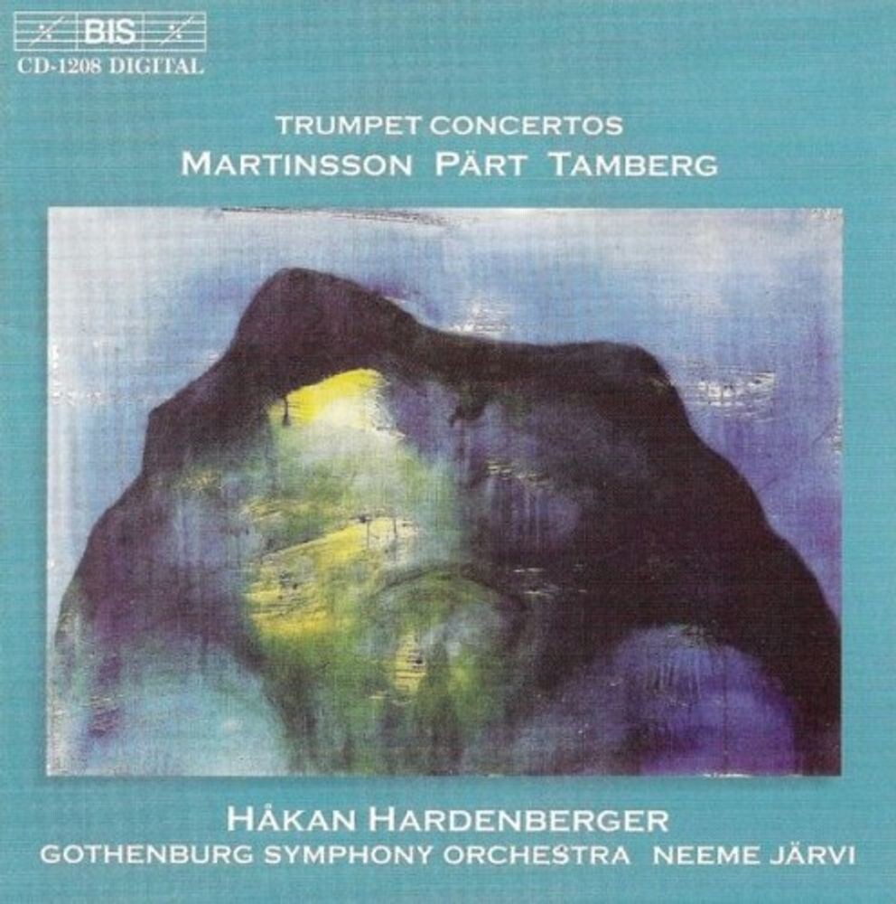 

Диск CD Trumpet Concertos: Martinsson / Part / Tamberg - Håkan Hardenberger, Gothenburg Symphony Orchestra, Neeme Järvi