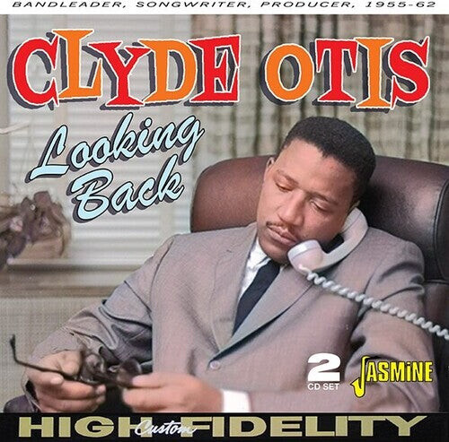 

CD диск Otis, Clyde: Looking Back: Bandleader, Songwriter, Producer - 1955-1962