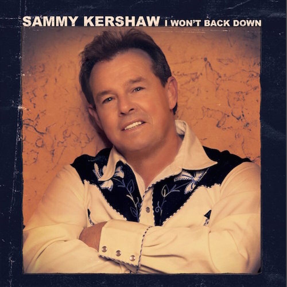 

Диск CD I Won't Back Down - Sammy Kershaw