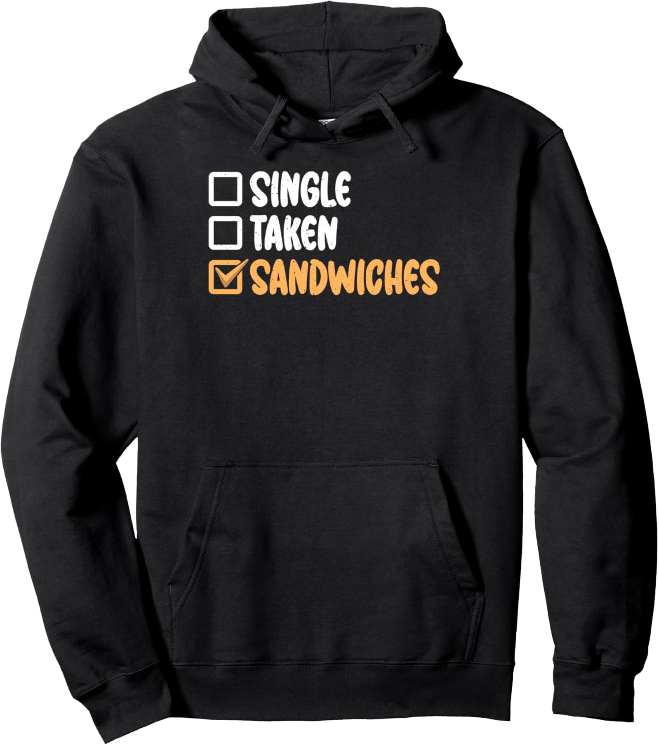 

Забавная толстовка с изображением сэндвича Single Taken Sandwiches Sandwich Lover Gift, черный