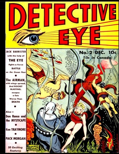 

Detective Eye #2: 1940 Detective Mystery Comic (CreateSpace Independent Publishing Platform)