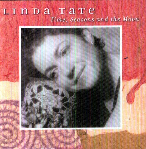 

CD диск Tate, Linda: Time Seasons and The Moon