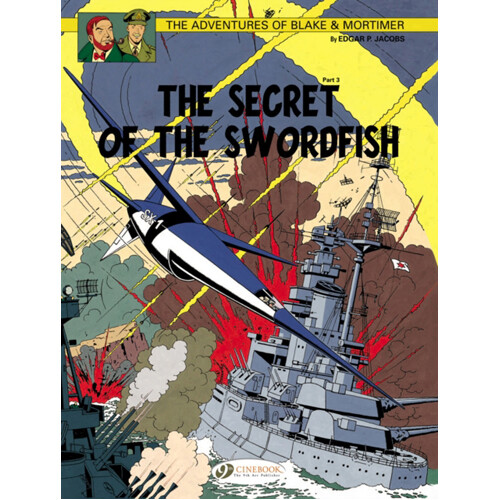 

Книга Blake & Mortimer Vol. 17: The Secret Of The Swordfish Part 3 (Paperback)