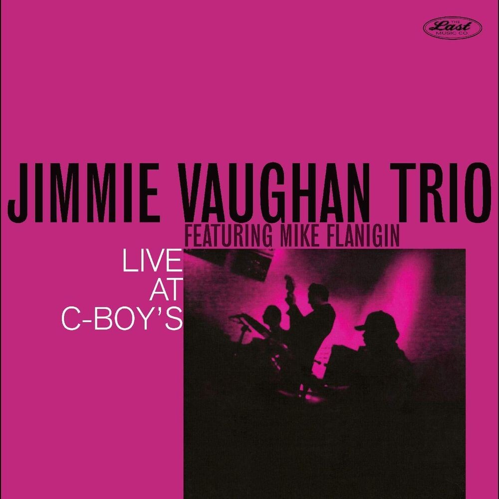 

Виниловая пластинка LP Live At C-Boy's - Jimmie Vaughan