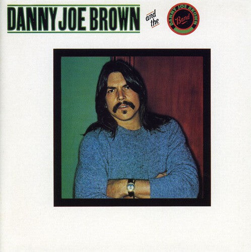 

CD диск Brown, Danny Joe: Danny Joe Brown Band