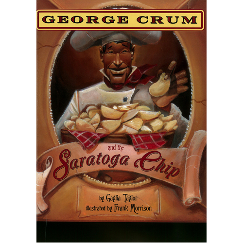 

Книга George Crum And The Saratoga Chip