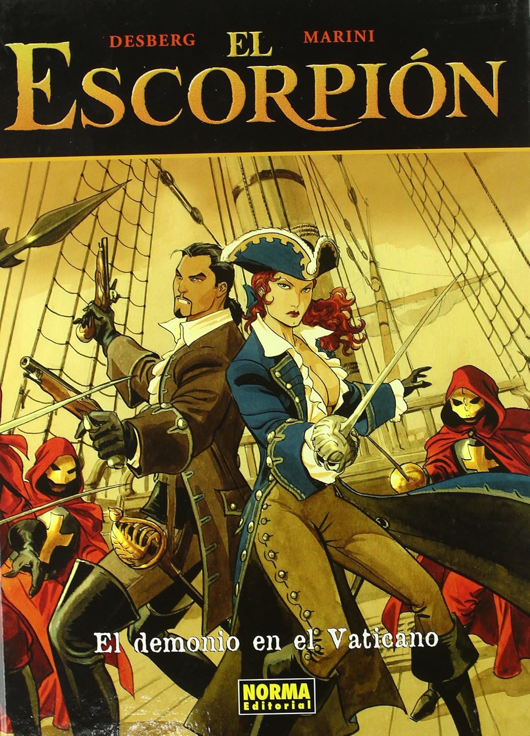 

EL ESCORPIÓN 04. EL DEMONIO DEL VATICANO (CARTONÉ) (NORMA EDITORIAL, S.A.)