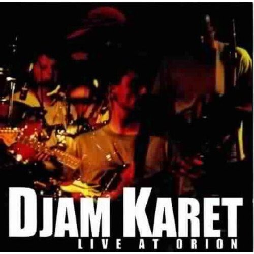 

CD диск Djam Karet: Live at Orion