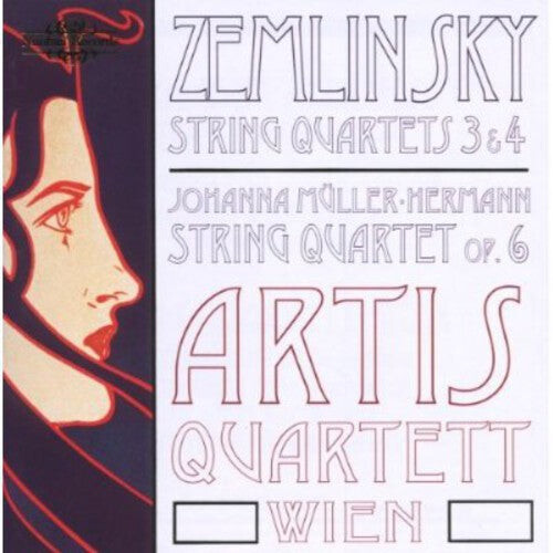 

CD диск Zemlinsky / Artis Quartett / Muller-Herman: Quartets 3 & 4