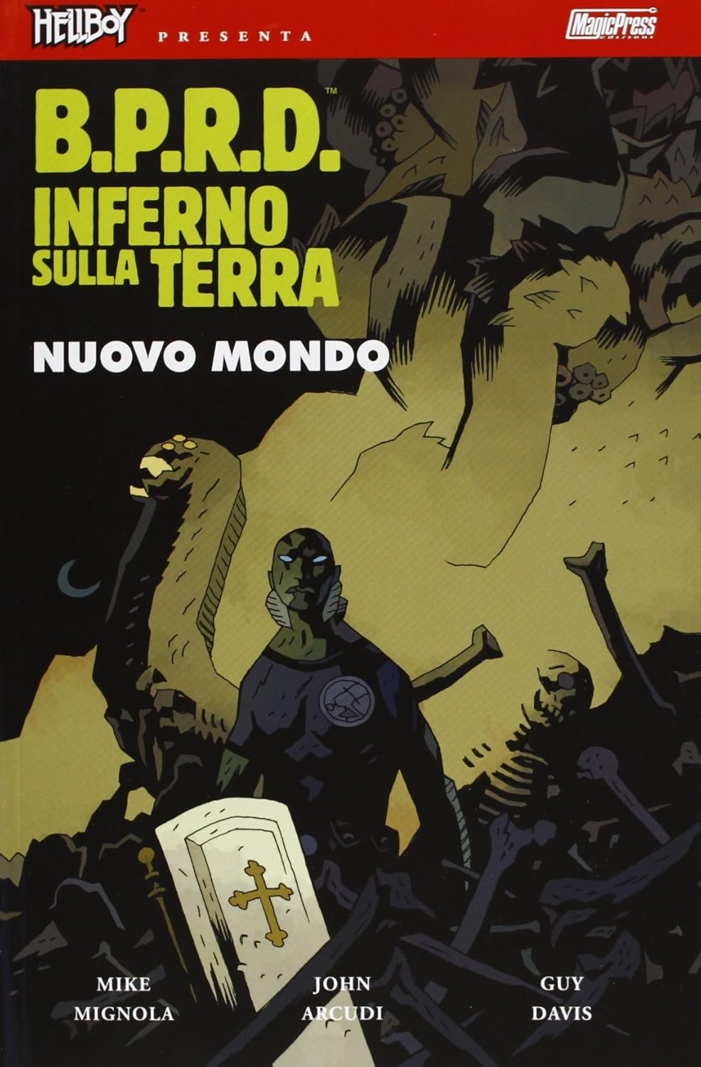 

B.P.R.D. - INFERNO SULLA TERRA (Magic Press)