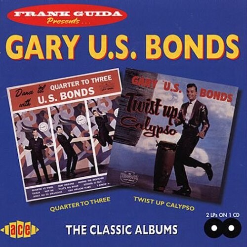 

CD диск Bonds, Gary U.S.: Quarter to Three / Twist Up Calypso