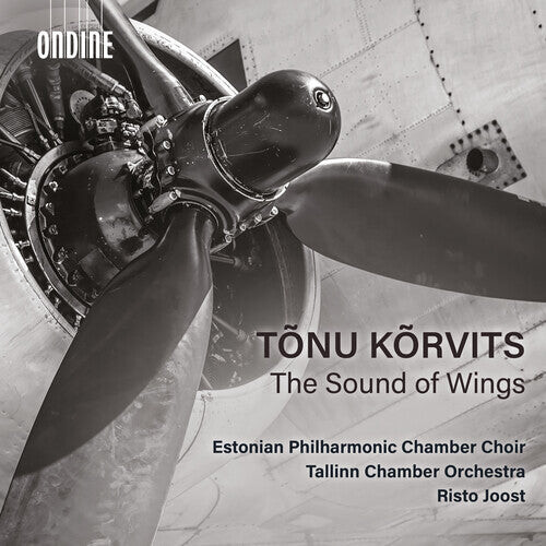 

CD диск Korvits / Joost / Tallinn Chamber Orchestra: Sound of Wings