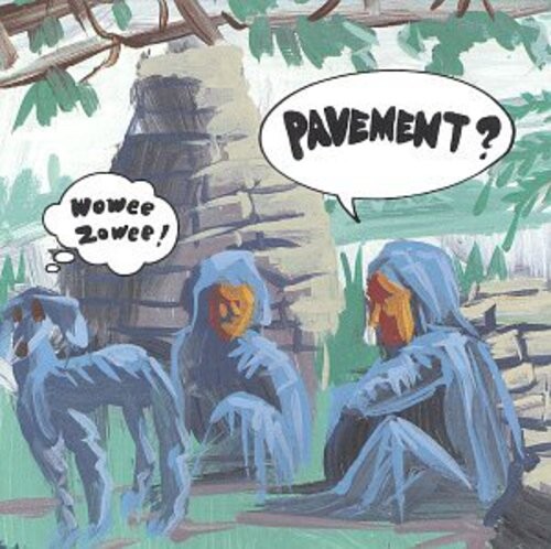 

CD диск Pavement: Wowee Zowee