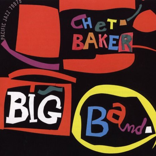 

CD диск Baker, Chet: Chet Baker Big Band