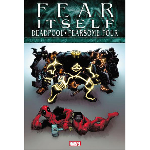 

Книга Fear Itself: Deadpool/Fearsome Four (Hardback)