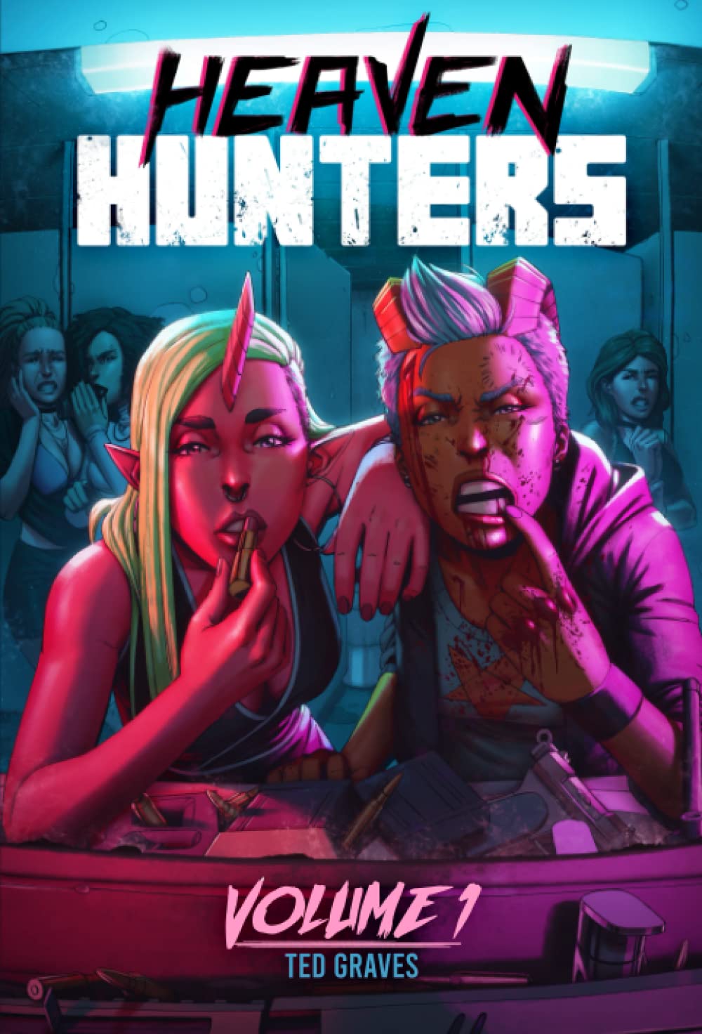 

Heaven Hunters Volume 1 (Ted Graves)