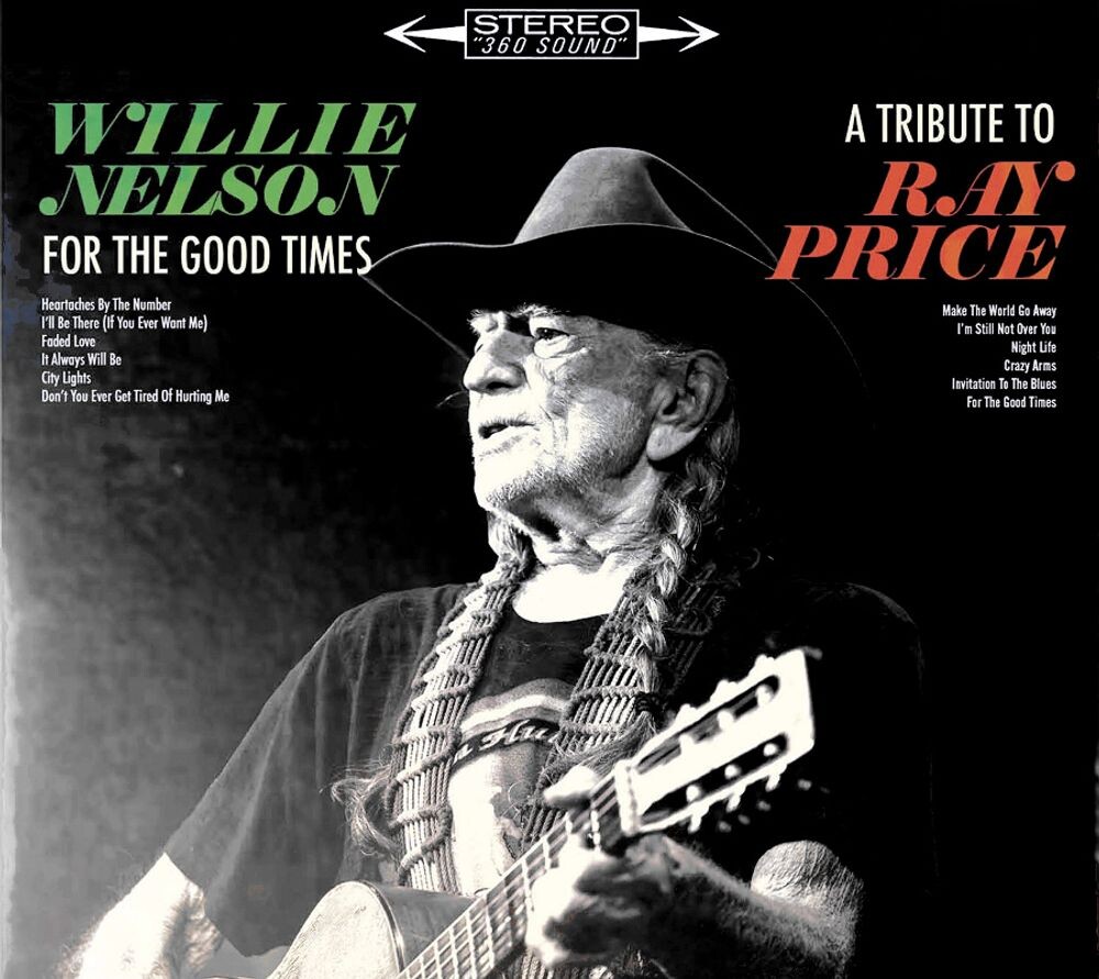 

Диск CD For The Good Times: A Tribute To Ray Price - Willie Nelson