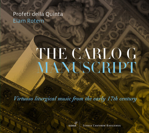 

CD диск Anonymous / Carlo G. / Giacobbi / Quinta /Rotem: The Carlo G Manuscript Virtuoso Liturgical Music from the Early 17th