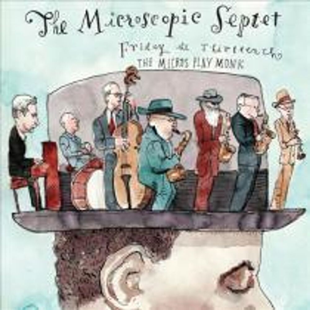 

Диск CD Friday The 13th: The Micros Play Monk - Microscopic Septet