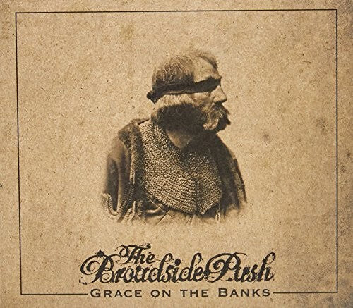 

CD диск Broadside Push: Grace on the Banks