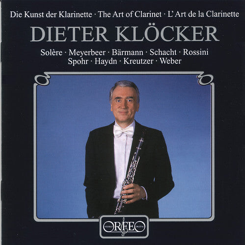 

CD диск Klocker / Solere / Rossini / Haydn / Weber: Art of the Clarinet