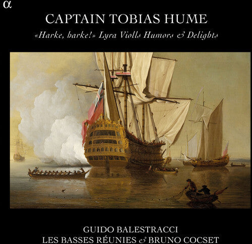 

CD диск Hume / Balestracci / Les Basses Reunies / Cocset: Harke Harke-Lyra Violls Humors & Delights