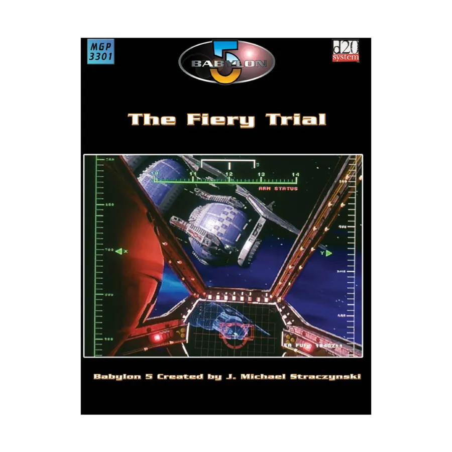 

Fiery Trial, Babylon 5 (d20), мягкая обложка