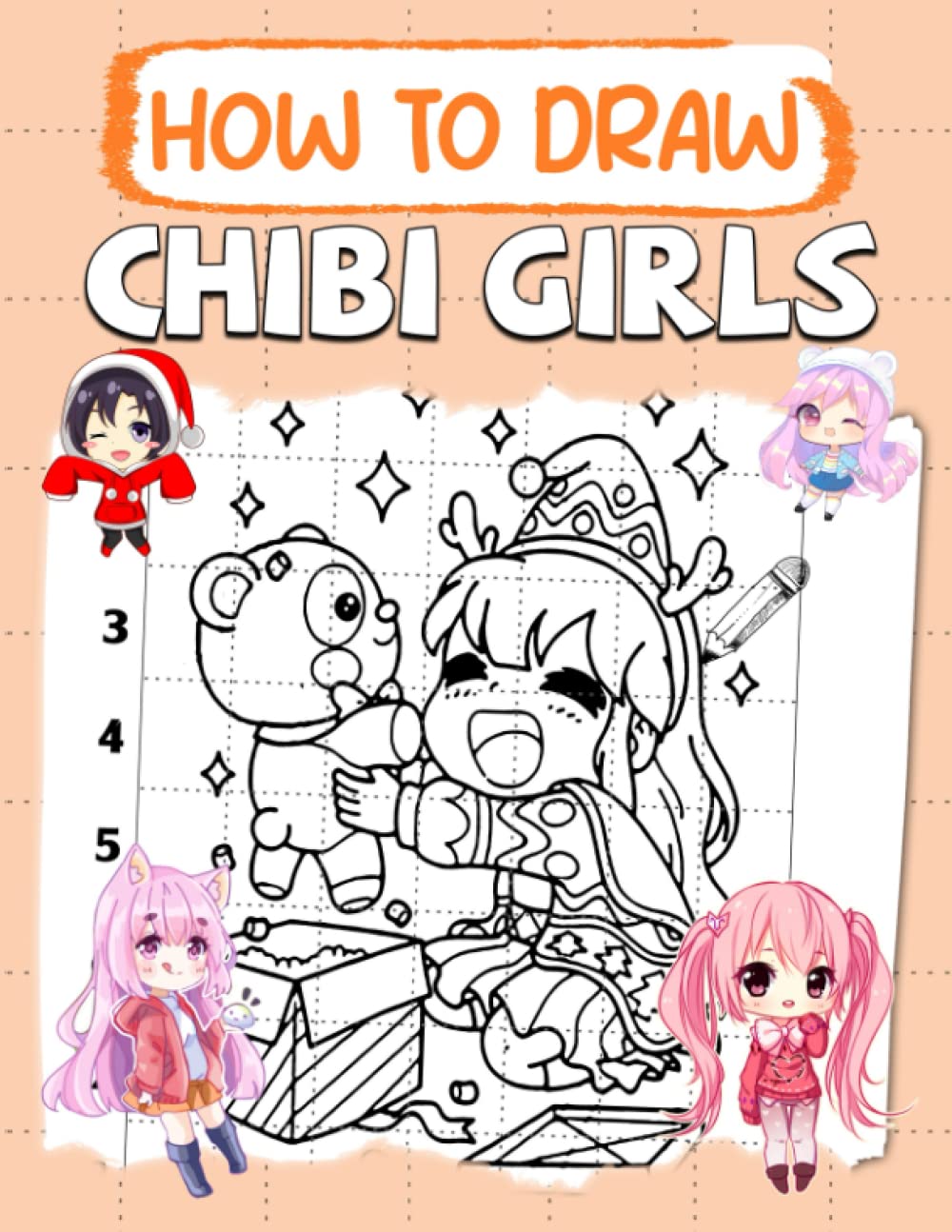 

How To Draw Chibi Girls: Easy Learn To Draw And Step By Step For Kids And Beginners | Great Gift On Holiday (Independently published)