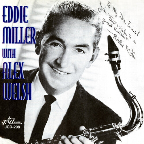 

CD диск Miller, Eddie / Welsh, Alex: Eddie Miller with the Alex Welsh Jazz Band